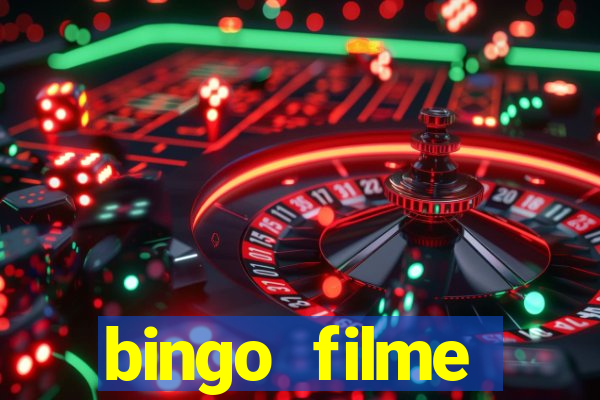 bingo filme completo dublado